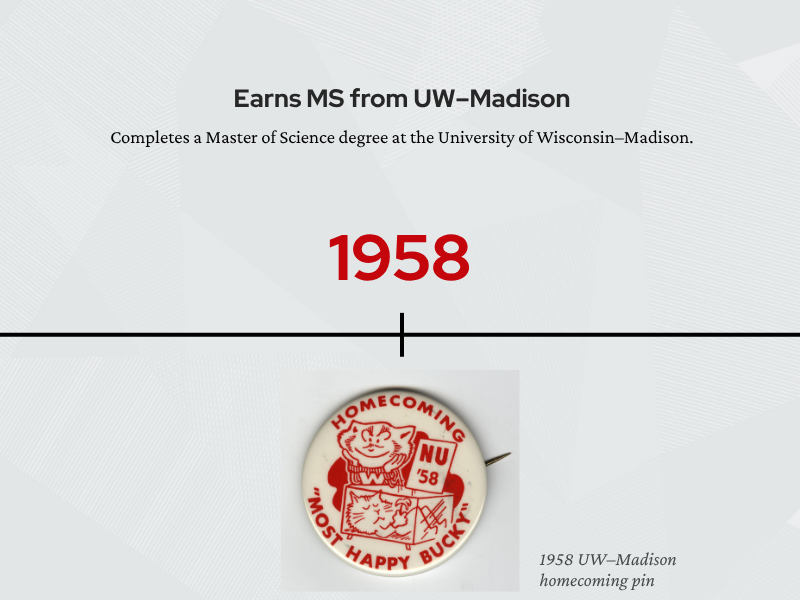 Timeline page for 1958. Text states that Easterday earned an MS from UW–Madison. Below the timeline is an image of a 1958 UW–Madison homecoming pin in red and white.